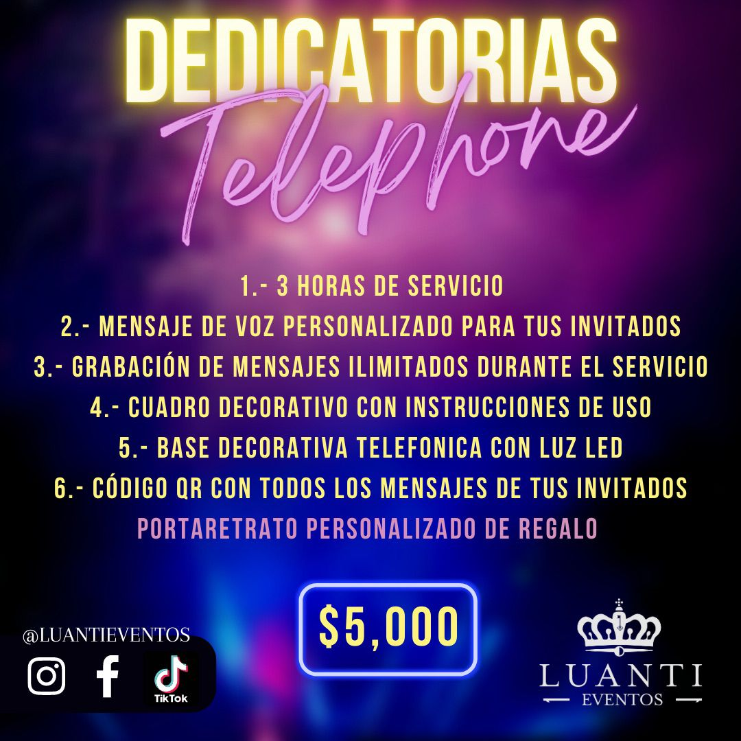 Teléfono de Dedicatorias - $5,000 MXN